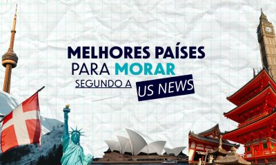 Melhores países para morar segundo a US News