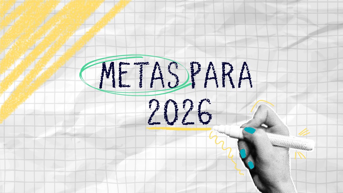 Bem-vindo 2026: 4 exemplos de metas pessoais para te inspirar a escrever as suas!